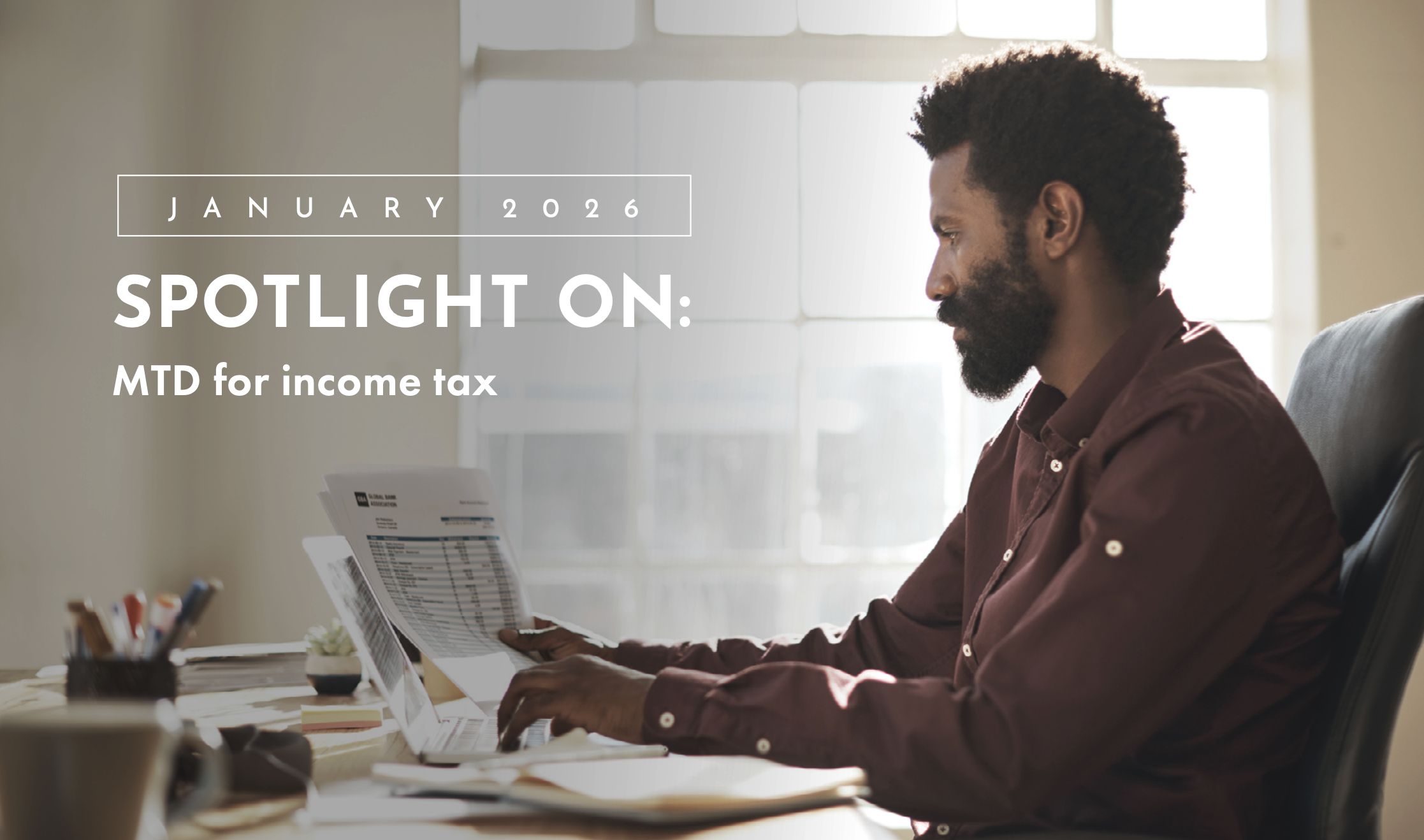 Making Tax Digital for Income Tax (MTD IT) Guide | Carston ETL Spotlight